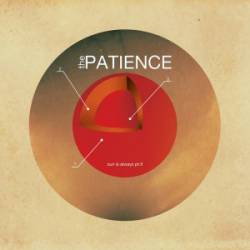 The Patience : Sun Is Always Pt.II